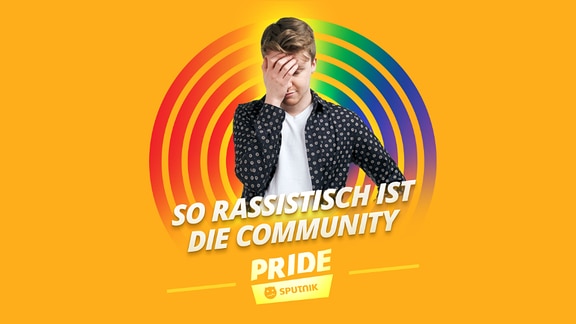 Pride Host Kai vor orangenem Hintergrund und der Schrift "so rassistisch ist die Community"