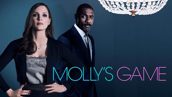Molly's Game mit Idris Elba und Jessica Chastain (Filmplakat)