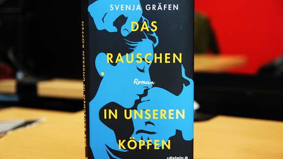 Buchcover von "Das Rauschen in unseren Köpfen", von Svenja Gräfen